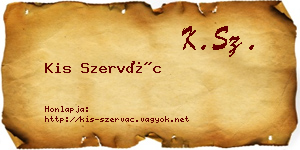 Kis Szervác névjegykártya